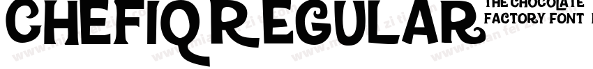 CHEFiQ Regular字体转换